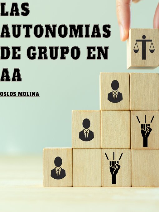 Cover image for Las Autonomias de Grupo en AA